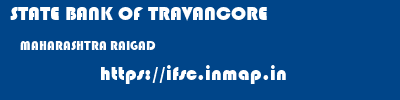 STATE BANK OF TRAVANCORE  MAHARASHTRA RAIGAD    ifsc code